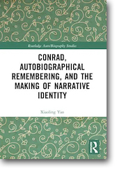 2025: 50.1 – Hugh Epstein on Xiaoling Yao, Conrad, Autobiographical Remembering, and the Making of Narrative Identity (Routledge, 2024)