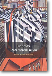 2022: 47.1 - Hugh Epstein on Johan Warodell, Conrad’s Decentered Fiction (Cambridge University Press, 2022).