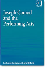 2009: 34.1 – Jakob Lothe on Joseph Conrad and the Performing Arts, edited by Katherine Isobel Baxter and Richard J. Hand (Ashgate, 2009)